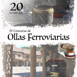 IV Concurso de Ollas Ferroviarias Villa de Saldaña
